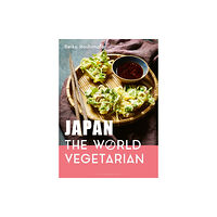 Bloomsbury Publishing PLC Japan: The World Vegetarian (inbunden, eng)