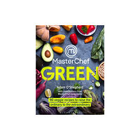 Bloomsbury Publishing PLC MasterChef Green (inbunden, eng)