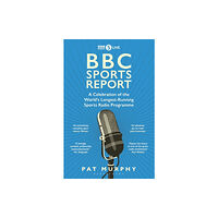 Bloomsbury Publishing PLC BBC Sports Report (häftad, eng)