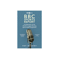 Bloomsbury Publishing PLC BBC Sports Report (inbunden, eng)
