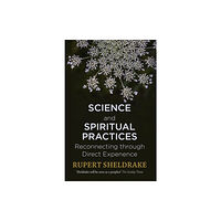 Hodder & Stoughton Science and Spiritual Practices (häftad, eng)