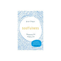 John Murray Press Soulfulness (häftad, eng)