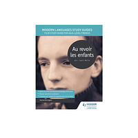 Hachette Learning Modern Languages Study Guides: Au revoir les enfants (häftad, eng)