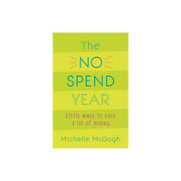 Hodder & Stoughton The No Spend Year (häftad, eng)