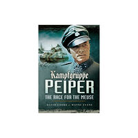 Pen & Sword Books Ltd Kampfgruppe Peiper: The Race for the Meuse (häftad, eng)