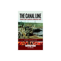 Pen & Sword Books Ltd The Canal Line 1940 (häftad, eng)