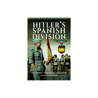 Pen & Sword Books Ltd Hitler's Spanish Division (inbunden, eng)