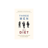 Little, Brown Book Group Three Men on a Diet (inbunden, eng)