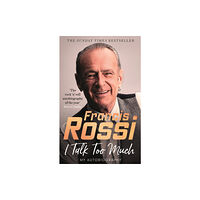 Little, Brown Book Group I Talk Too Much (häftad, eng)