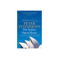 Little, Brown Book Group The Sydney Opera House (häftad, eng)
