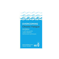 Little, Brown Book Group Overcoming Chronic Fatigue 2nd Edition (häftad, eng)