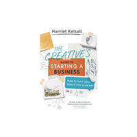 Little, Brown Book Group The Creative's Guide to Starting a Business (häftad, eng)