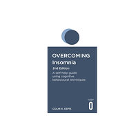 Little, Brown Book Group Overcoming Insomnia 2nd Edition (häftad, eng)