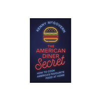 Little, Brown Book Group The American Diner Secret (häftad, eng)