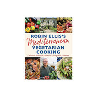 Little, Brown Book Group Robin Ellis's Mediterranean Vegetarian Cooking (häftad, eng)