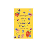 Little, Brown Book Group The Seasoned Foodie (häftad, eng)