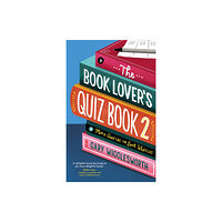 Little, Brown Book Group The Book Lover's Quiz Book 2 (inbunden, eng)