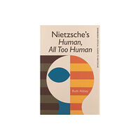 Edinburgh university press Nietzsche's Human, All Too Human (häftad, eng)