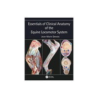 Taylor & francis inc Essentials of Clinical Anatomy of the Equine Locomotor System (inbunden, eng)