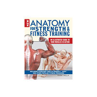 IMM Lifestyle Books Anatomy for Strength and Fitness Training (häftad, eng)