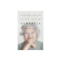 Crossway Books Finding Grace in the Face of Dementia (häftad, eng)
