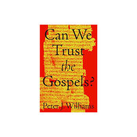 Crossway Books Can We Trust the Gospels? (häftad, eng)