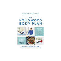 Headline Publishing Group The Hollywood Body Plan (inbunden, eng)