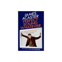 Headline Publishing Group Perfect Sound Whatever (häftad, eng)