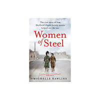 Headline Publishing Group Women of Steel (häftad, eng)