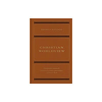 Crossway Books Christian Worldview (inbunden, eng)