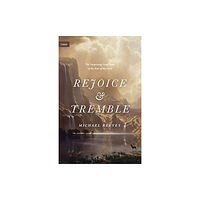 Crossway Books Rejoice and Tremble (inbunden, eng)