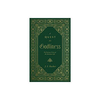 Crossway Books A Quest for Godliness (inbunden, eng)