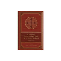 Crossway Books Creeds, Confessions, and Catechisms (inbunden, eng)
