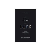 Crossway Books The Case for Life (häftad, eng)