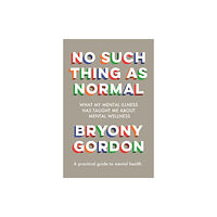 Headline Publishing Group No Such Thing as Normal (inbunden, eng)