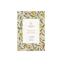 Crossway Books What Did the Cross Achieve? (häftad, eng)