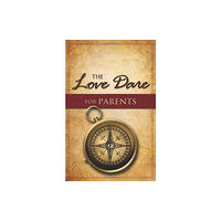 Broadman & Holman Publishers The Love Dare for Parents (häftad, eng)