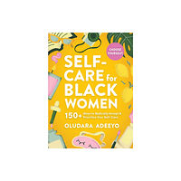 Adams Media Corporation Self-Care for Black Women (inbunden, eng)