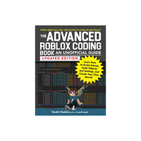 Adams Media Corporation The Advanced Roblox Coding Book: An Unofficial Guide, Updated Edition (häftad, eng)