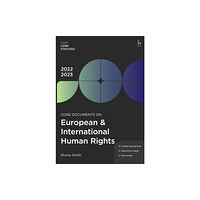 Bloomsbury Publishing PLC Core Documents on European & International Human Rights 2022-23 (häftad, eng)
