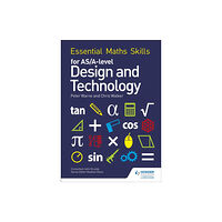 Hachette Learning Essential Maths Skills for AS/A Level Design and Technology (häftad, eng)