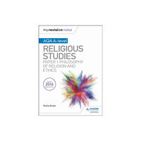 Hachette Learning My Revision Notes AQA A-level Religious Studies: Paper 1 Philosophy of religion and ethics (häftad, eng)