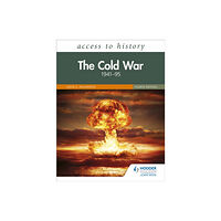 Hachette Learning Access to History: The Cold War 1941–95 Fourth Edition (häftad, eng)