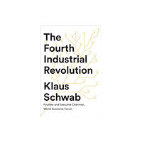 Random House USA Inc The Fourth Industrial Revolution (inbunden, eng)