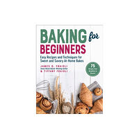 Skyhorse Publishing Baking for Beginners (inbunden, eng)