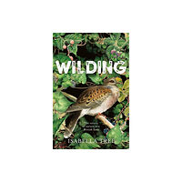 Pan Macmillan Wilding (inbunden, eng)