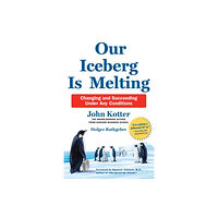 Pan Macmillan Our Iceberg Is Melting (inbunden, eng)