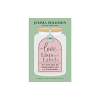 Ebury Publishing Love, Lists and Labels (inbunden, eng)