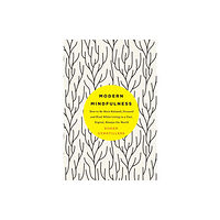 Pan Macmillan Modern Mindfulness (häftad, eng)