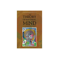 Austin Macauley Publishers The Theory of Material Mind (häftad, eng)